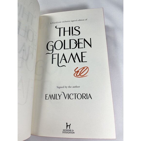 This Golden Flame by Emily Victoria 2021 Hardback Signed Edition - Picture 7 of 9
